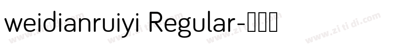 weidianruiyi Regular字体转换